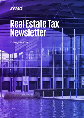 KPMG Real Estate Tax Newsletter - Ausgabe 02-2026