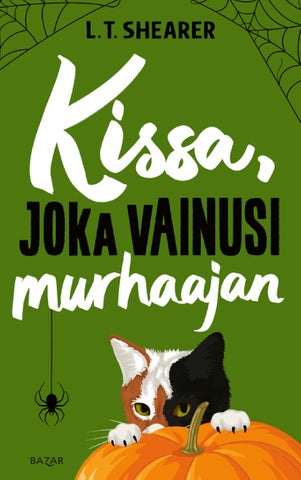 Shearer, L. T.: Kissa, joka vainusi murhaajan (Bazar)