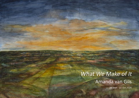 Amanda van Gils | What We Make of It