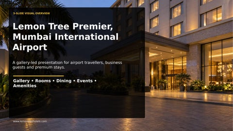 Lemon Tree Premier, Mumbai International Airport – A Premium Stay Experience