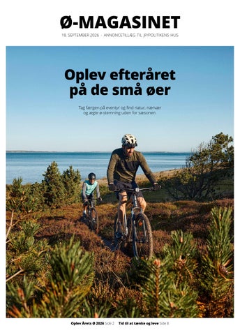 Ø-Magasinet Annoncetillæg til Jyllands Posten 18. september 2026