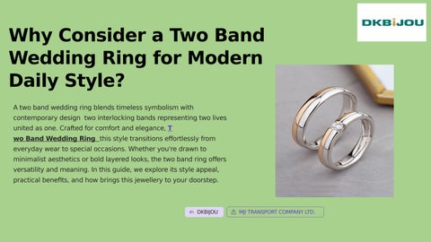 Why-Consider-a-Two-Band-Wedding-Ring-for-Modern-Daily-Style