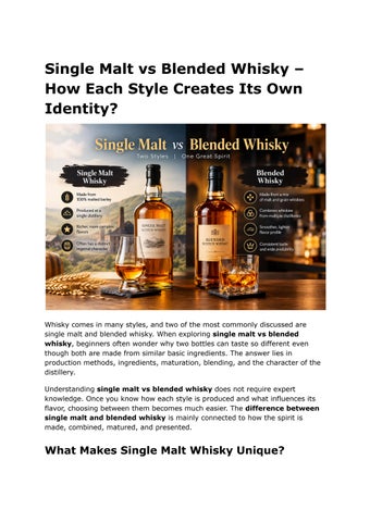 Single Malt vs Blended Whisky – How Each Style Creates Its Own Identity_