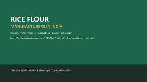 Rice_Flour_Manufacturers_10_Slide_Presentation (6) (1) (1) (1)