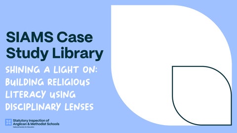 Building religious literacy using disciplinary lenses at Bishop Rawstorne Church of England Academy 