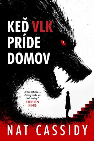 Nat Cassidy: Keď vlk príde domov