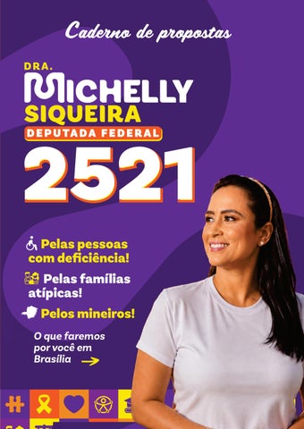 CADERNO DE PROPOSTAS - DRA. MICHELLY SIQUEIRA DEPUTADA FEDERAL 2521