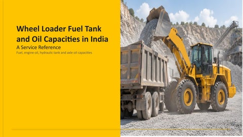 Wheel Loader Fuel Tank Capacity in India: A Practical Reference