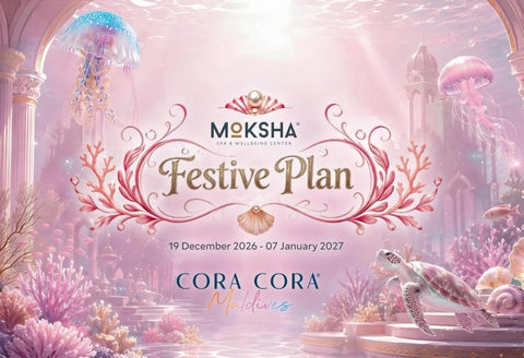 CCM - MOKSHA® Festive Program 2026 - 2027