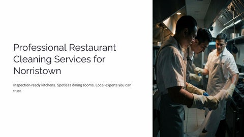Cleaning Services for Restaurants in Norristown | Professional Cleaners