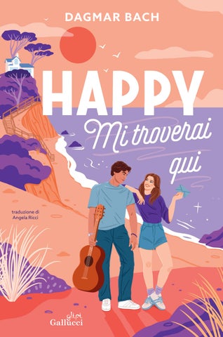 Happy. Mi troverai qui