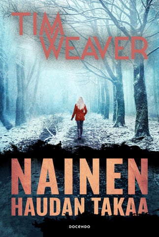 Weaver, Tim: Nainen haudan takaa (Docendo)