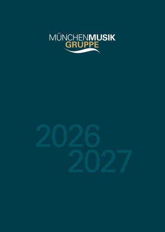 MünchenMusik Gruppe 2026-27