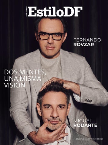 EstiloDF Fernando Rovzar & Miguel Rodarte