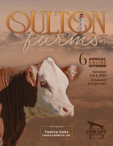 Oulton Farms with Guest Twelve Oaks Land & Cattle Co.—The Online Offering Sale 2026