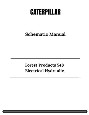 CAT Forest Products 548 Electrical Hydraulic Schematic Manual