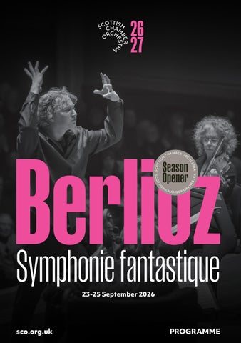 Berlioz Symphonie fantastique – Season 26/27 – Programme note