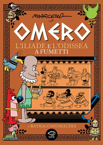 Omero - L'Iliade e L'Odissea a fumetti