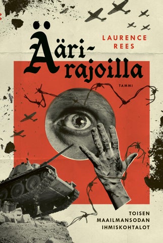 Rees, Laurence: Äärirajoilla  (Tammi)