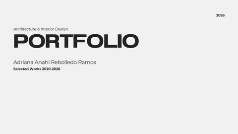 Portfolio 2026 - Adriana Anahí Rebolledo Ramos