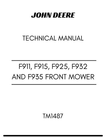 JOHN DEERE F911, F915, F925, F932 AND F935 FRONT MOWER TECHNICAL MANUAL TM1487