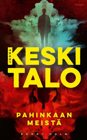 Keskitalo, Joona: Pahinkaan meistä (Bazar)