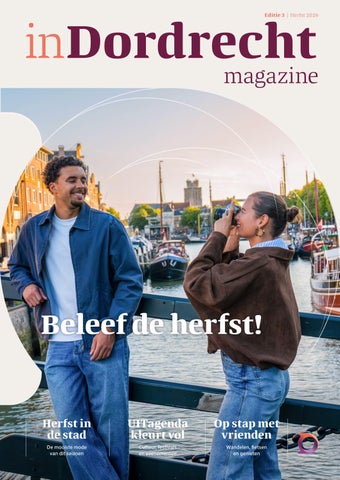inDordrecht magazine - Editie 3 - Herfst 2026