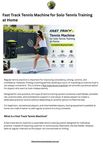 Fast Track Tennis Machine for Solo Practice