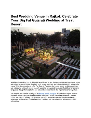 Best Wedding Venue in Rajkot: Celebrate Your Big Fat Gujarati Wedding at Treat Resort