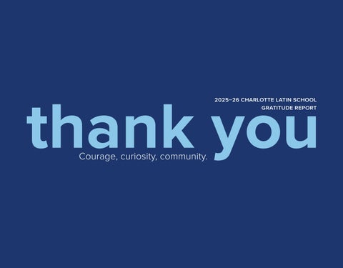 Charlotte Latin School Gratitude Report 2025–26