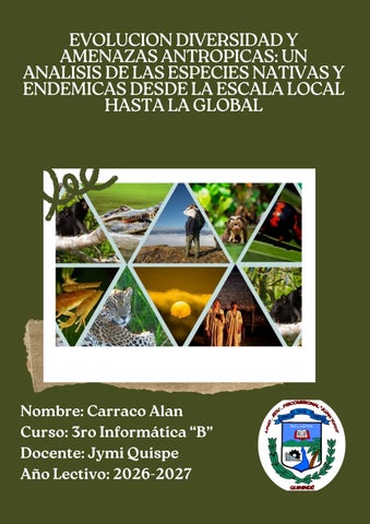 EVOLUCION DIVERSIDAD Y AMENAZAS ANTROPICAS UN ANALISIS DE LAS ESPECIES NATIVAS Y ENDEMICAS DESDE LA 
