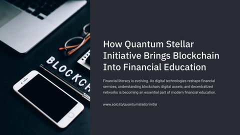 Build Future Finance Knowledge With Quantum Stellar Initiative