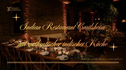 Indian Restaurant Crailsheim mit authentischer indischer Küche