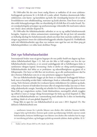 Forebyggende helsearbeid: Folkehelsearbeid i teori og praksis. 6. utgave 第 22 页