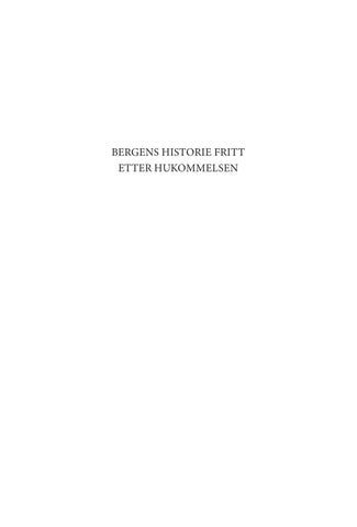 Sider fra Bergens historie fritt etter hukommelsen