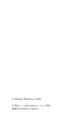 Markéta Hejkalová: Šťastná doba — 英国 ázka 第 4 页