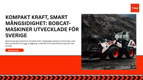Kompakt kraft, smart mångsidighet Bobcat-maskiner utvecklade för Sverige (1)
