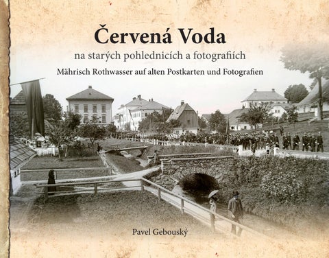 Červená Voda na starých pohlednicích a fotografiích