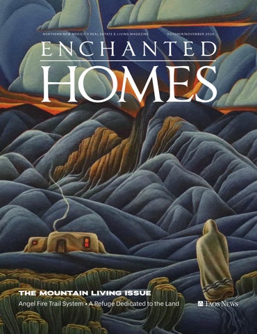 Enchanted Homes - The Mountain Living Issue