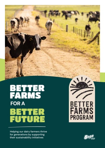 Bega Group - Better Farms Program Brochure