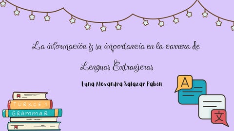 La información y su importancia en la carrera de Lenguas Extranjeras