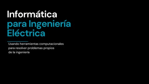 Informática para ingeniería