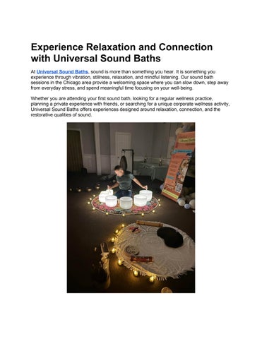 Experience Relaxation and Connection with Universal Sound Baths