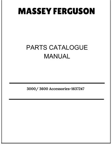 Massey Ferguson 3000/ 3600 Accessories-1637247 Parts Catalogue Manual 