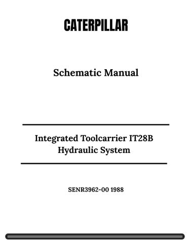 CAT Integrated Toolcarrier IT28B Hydraulic System Schematic Manual SENR3962-00 1988