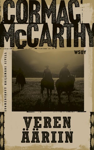 McCarthy, Cormac: Veren ääriin (WSOY)