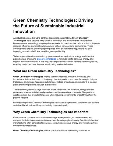 Green Chemistry Technologies: Driving the Future of Sustainable Industrial Innovation