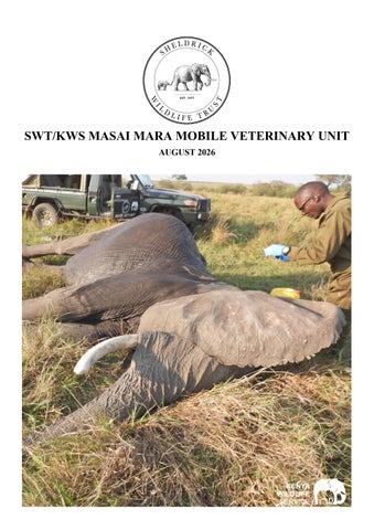 SWT/KWS Mara Veterinary Unit Report for August 2026