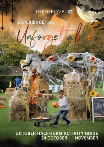 The Grove - October Half Term Activity Guide