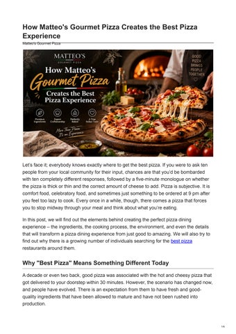 How Matteos Gourmet Pizza Creates the Best Pizza Experience